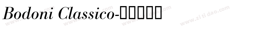 Bodoni Classico字体转换